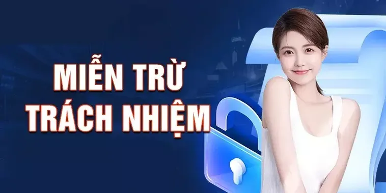 Miễn Trừ Trách Nhiệm 1 Miễn Trừ Trách Nhiệm